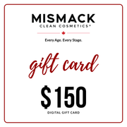 MisMacK Clean Cosmetics Digital Gift Card