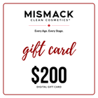 MisMacK Clean Cosmetics Digital Gift Card