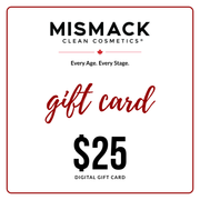 MisMacK Clean Cosmetics Digital Gift Card