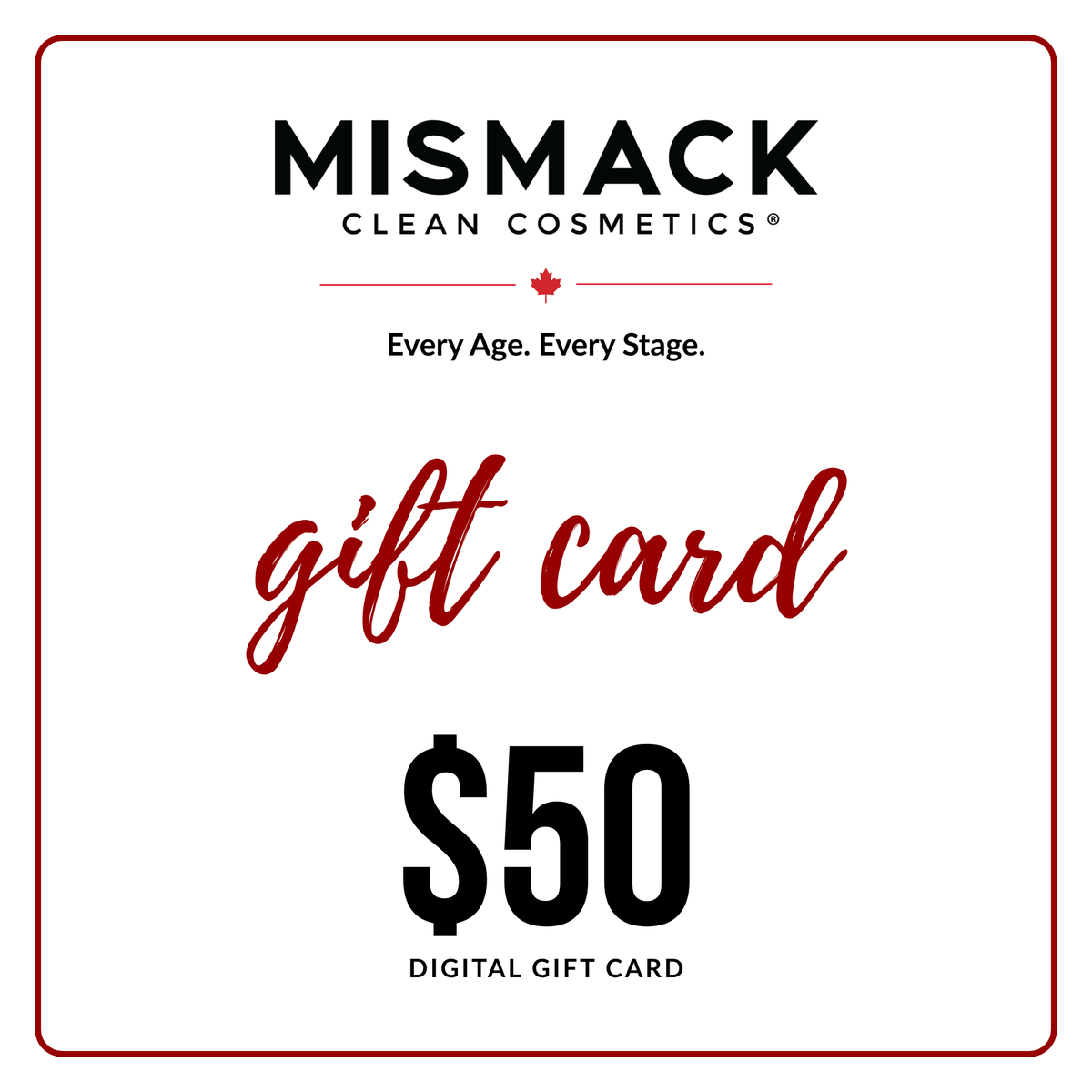 MisMacK Clean Cosmetics Digital Gift Card